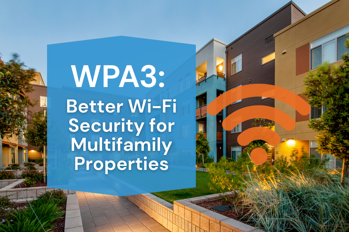 Multifamily properties can now look beyond wifi 7